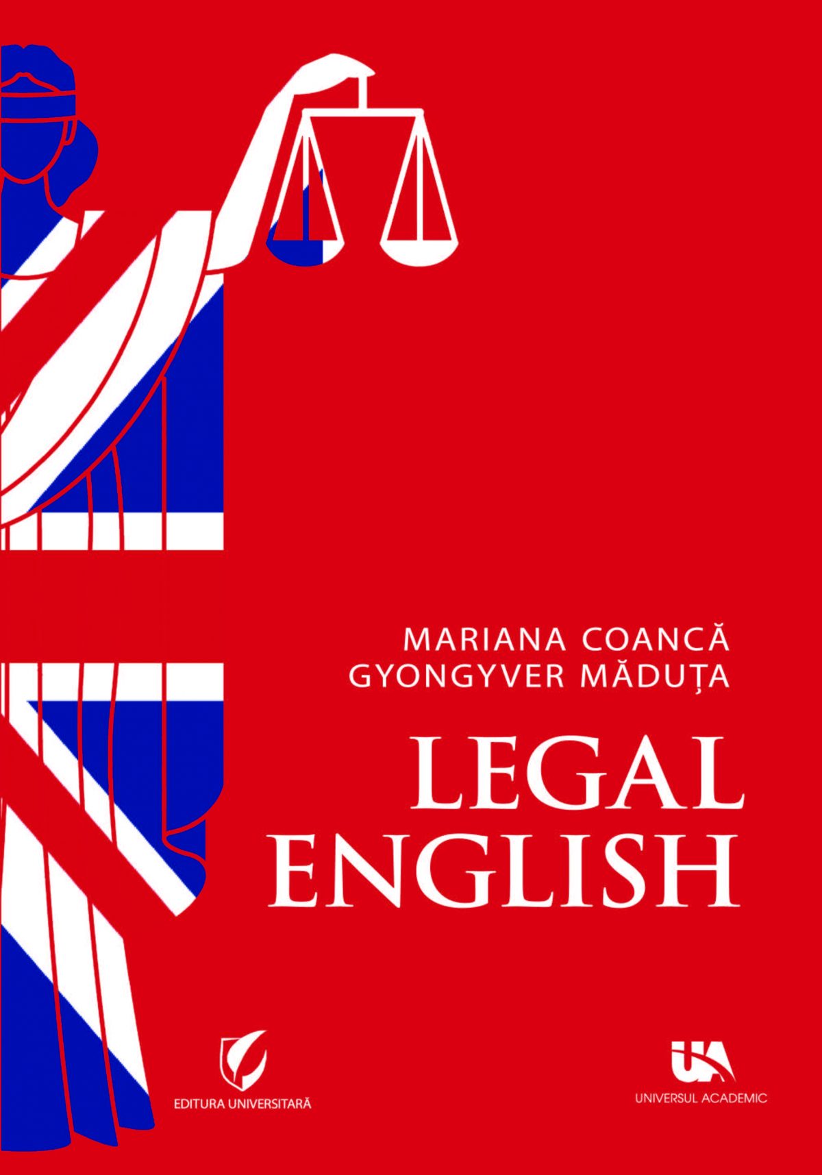 LEGAL ENGLISH Editura Universul Academic